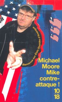 Couverture du livre Mike contre-attaque !  - Michael Moore