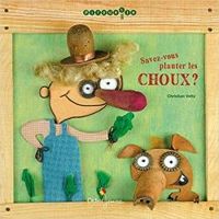 Couverture du livre Savez-vous planter les choux ? - Christian Voltz