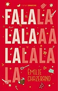 Couverture du livre Falalalala - Emilie Chazerand