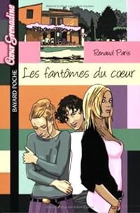 Couverture du livre Les fantômes du coeur - Claude Merle