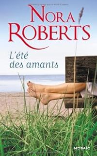 Nora Roberts - L'été des amants