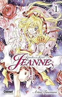 Couverture du livre Kamikaze Kaito Jeanne - Arina Tanemura