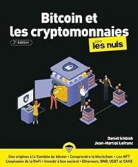 Daniel Ichbiah - Jean Martial Lefranc - Bitcoin et les cryptomonnaies pour les nuls