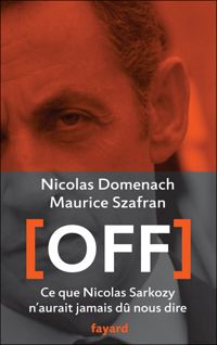 Maurice Szafran - Nicolas Domenach - Off