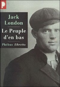 Jack London - Le Peuple d'en bas