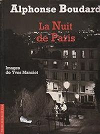 Alphonse Boudard - Yves Manciet - La Nuit de Paris