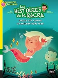 Couverture du livre Louise est comme un poisson dans l'eau - Ric Chevreau