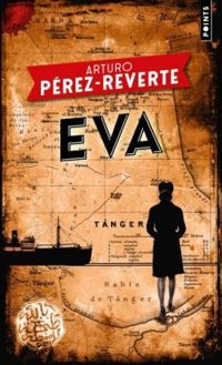 Arturo Perez Reverte - Eva