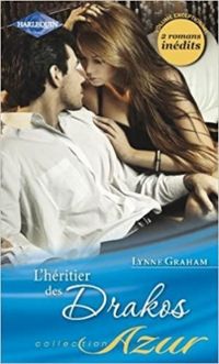 Couverture du livre L'héritier des Drakos - Lynne Graham