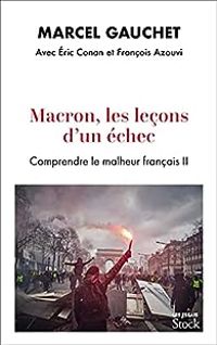 Couverture du livre Macron, les leçons d'un échec - Marcel Gauchet - Ric Conan