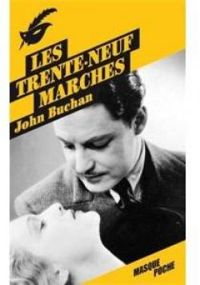 John Buchan - Les trente-neuf Marches - La centrale d'énergie