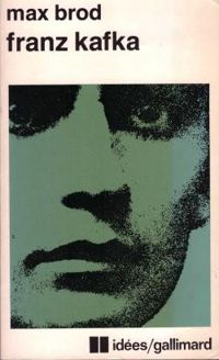 Max Brod - Franz Kafka