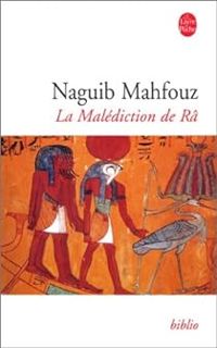 Couverture du livre La malédiction de ra - Naguib Mahfouz