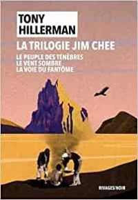 Couverture du livre La trilogie Jim Chee - Tony Hillerman