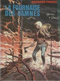 Couverture du livre La Fournaise des damnés - Hermann  - Greg 