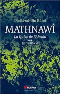 Djalal Ad Din Rumi - Livres IV à VI