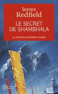 Couverture du livre Le secret de Shambhala  - James Redfield