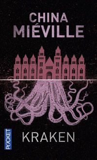 China Mieville - Kraken