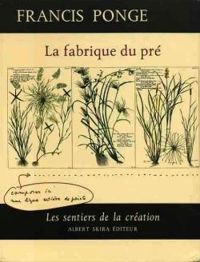 Couverture du livre La fabrique du pré - Francis Ponge