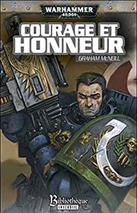 Couverture du livre Courage et Honneur - Graham Mcneill