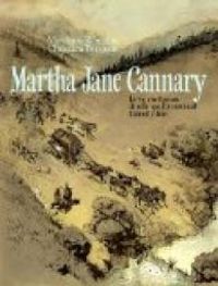 Matthieu Blanchin - Christian Perrissin - Martha Jane Cannary, Tomes 1 à 3 :