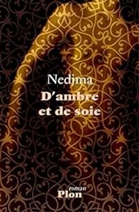  Nedjma - D'ambre et de soie