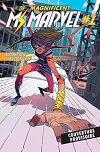 Couverture du livre Magnificient Ms Marvel - Ahmed Saladin - Jung Minkyu