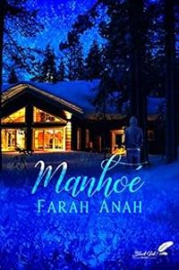 Couverture du livre Manhoé - Farah Anah