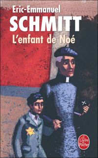 Couverture du livre L'Enfant de Noé - Eric Emmanuel Schmitt