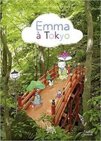 Couverture du livre Emma à Tokyo - Claire Frossard