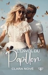 Couverture du livre L'envol du papillon - Clara Nove