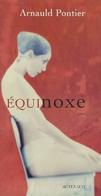 Couverture du livre Equinoxe - Arnauld Pontier