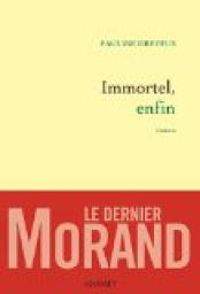 Pauline Dreyfus - Immortel, enfin