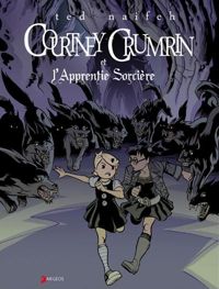 Ted Naifeh - Courtney Crumrin - tome 5 Et l'apprentie sorcière 