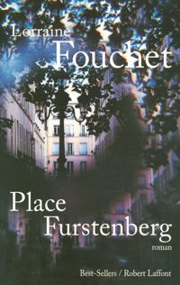 Lorraine Fouchet - Place Furstenberg