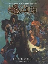 Couverture du livre Le Dieu cornu - Pat Mills - Simon Bisley