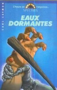 Richard Laymon - Eaux dormantes