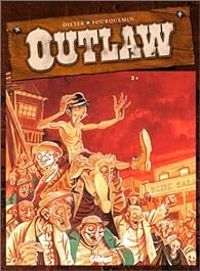 Couverture du livre Outlaw - Xavier Fourquemin - Dieter 