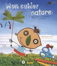 Christian Voltz - Mon cahier nature