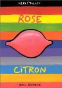 Herve Tullet - Rose citron