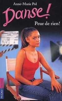 Anne Marie Pol - Peur de rien !