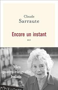 Couverture du livre Encore un instant - Claude Sarraute