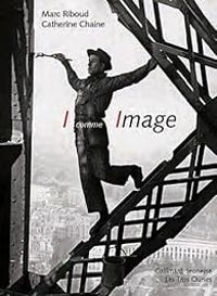 Couverture du livre I comme Image - Catherine Chaine - Marc Riboud