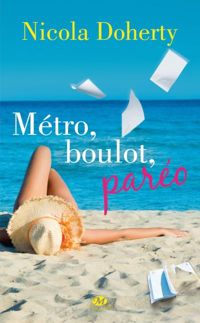 Couverture du livre Métro, boulot, paréo - Nicola Doherty