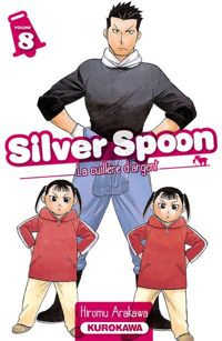 Hiromu Arakawa - Silver Spoon - La cuillère d'argent - tome 08 