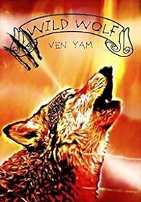 Ven Yam - Wild wolf