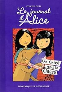 Sylvie Louis - Un chien dans la classe