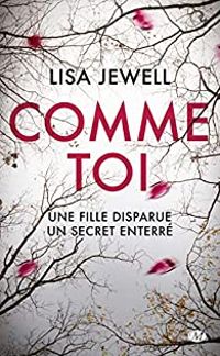 Lisa Jewell - Comme toi