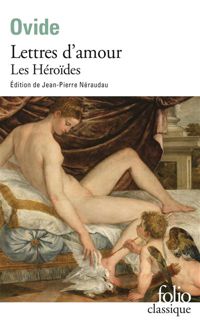 Couverture du livre Lettres d'amour: Les Héroïdes - Ovide 