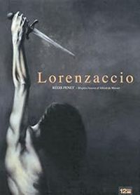 Couverture du livre Lorenzaccio  - Regis Penet